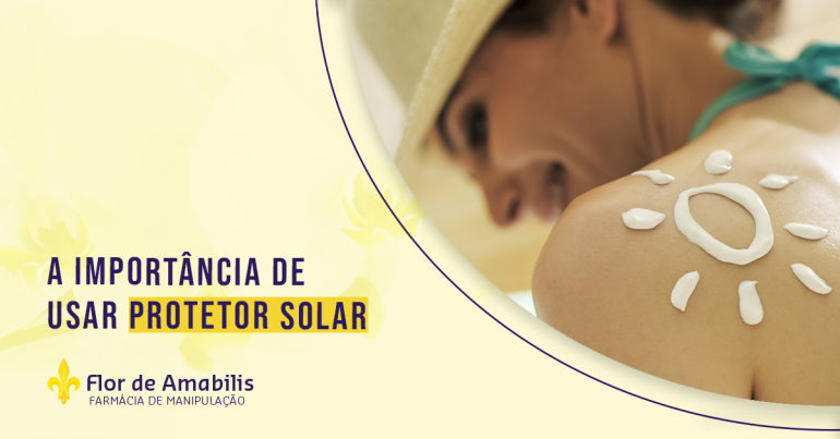 A importância de usar protetor solar