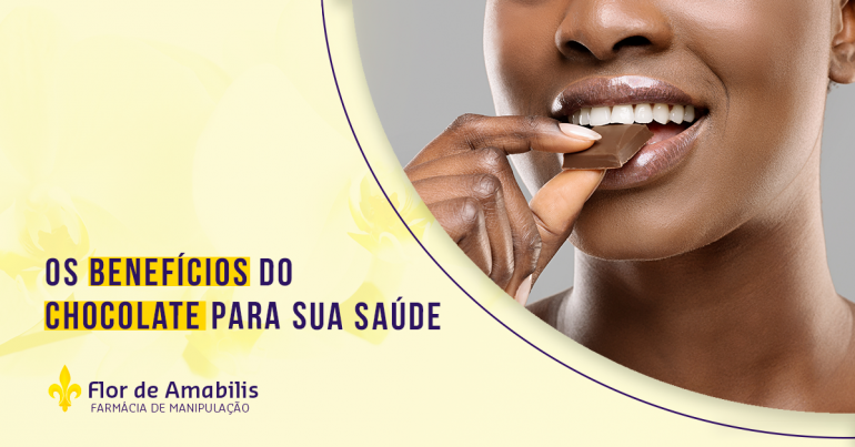 OS BENEFÍCIOS DO CHOCOLATE PARA A SUA SAÚDE