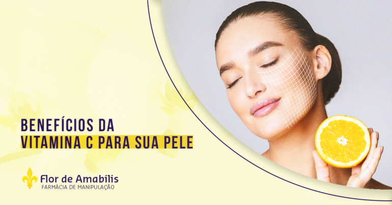 BENEFÍCIOS DA VITAMINA C PARA SUA PELE