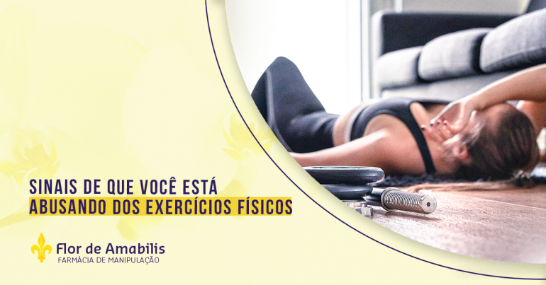 SINAIS DE QUE VOCÊ ESTÁ ABUSANDO DOS EXERCÍCIOS FÍSICOS