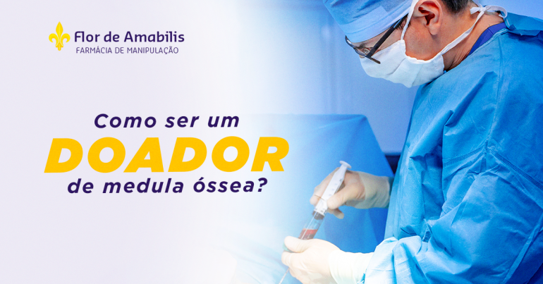 Como ser um doador de medula óssea?