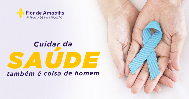 Novembro Azul: Cuidar da saúde também é coisa de homem