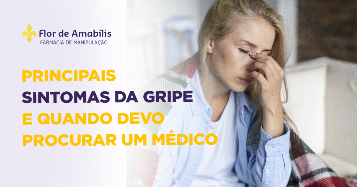 01-07-Blog-Principais-sintomas-da-gripe-e-quando-devo-procurar-um-medico.png