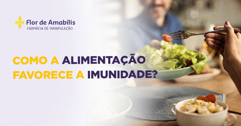 Como a alimentação favorece a imunidade?