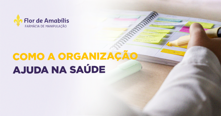 Como a organização ajuda na saúde